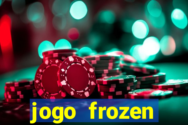 jogo frozen problema em dobro