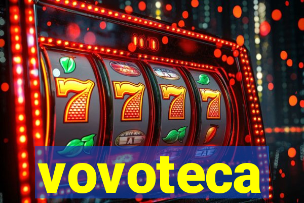 vovoteca