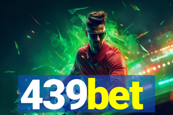 439bet