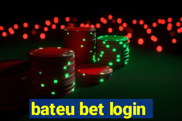 bateu bet login