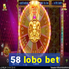 58 lobo bet