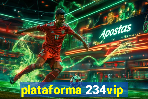 plataforma 234vip