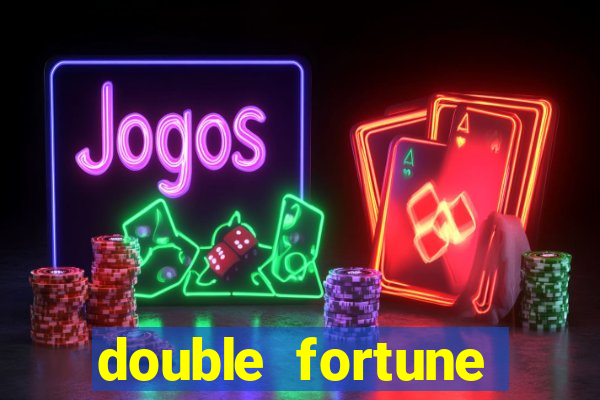 double fortune minutos pagantes