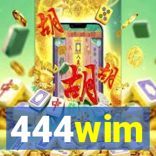 444wim