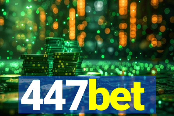 447bet