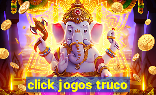 click jogos truco