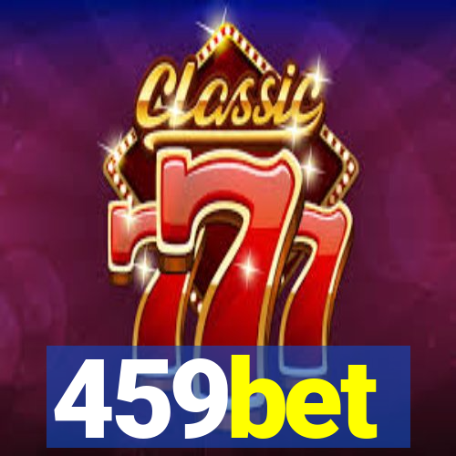 459bet