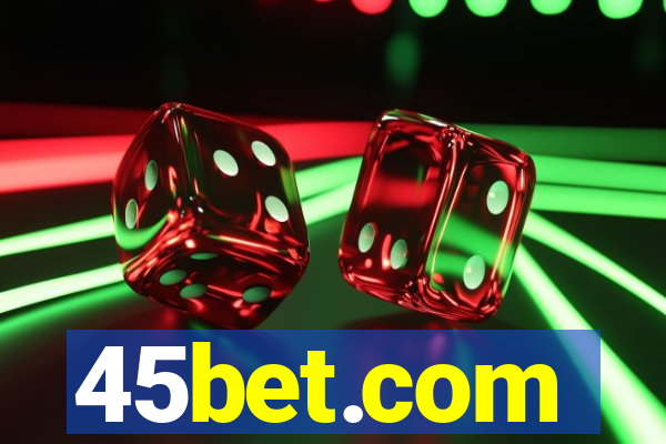 45bet.com