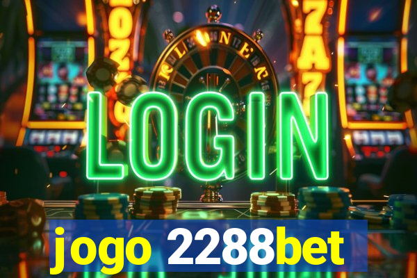 jogo 2288bet