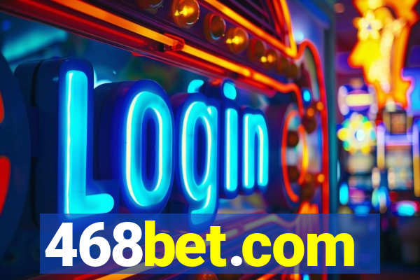 468bet.com