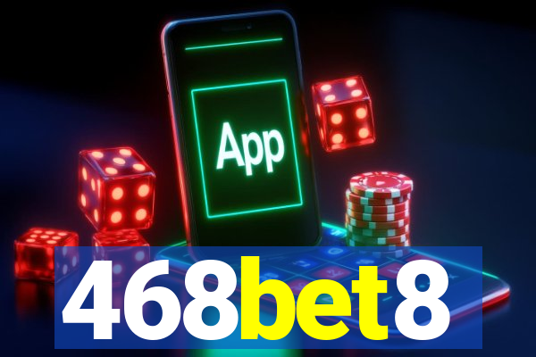 468bet8