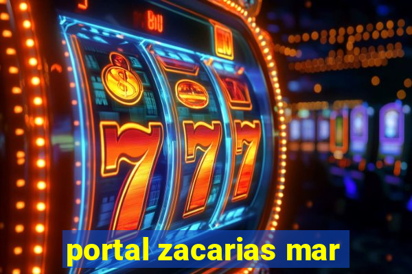 portal zacarias mar