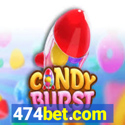 474bet.com