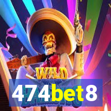 474bet8