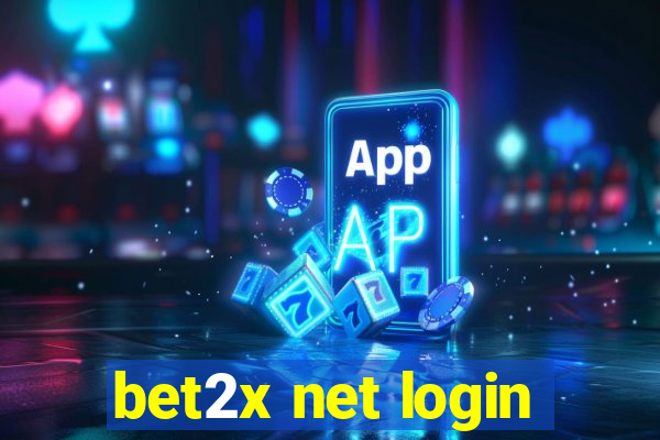 bet2x net login