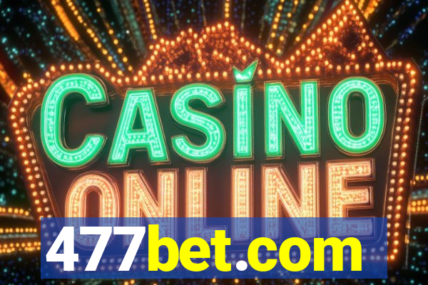 477bet.com