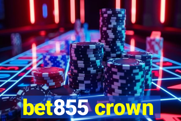 bet855 crown