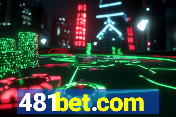 481bet.com