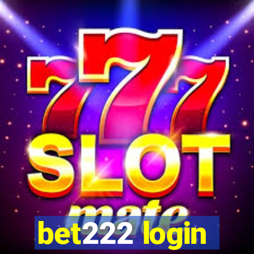 bet222 login