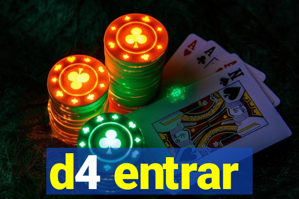 d4 entrar