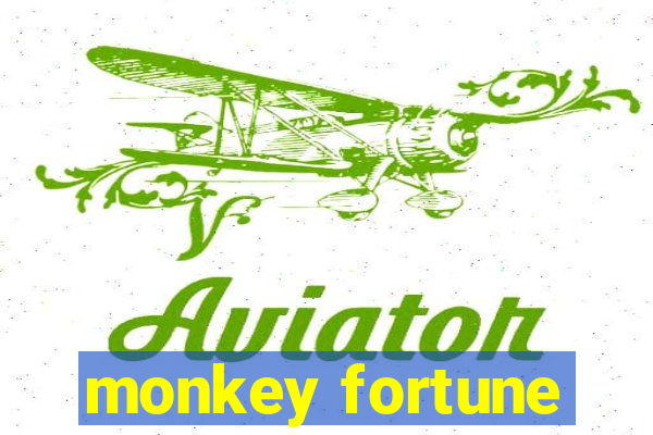 monkey fortune