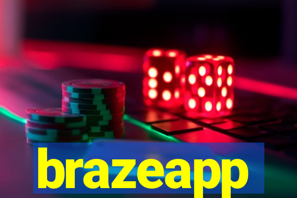 brazeapp