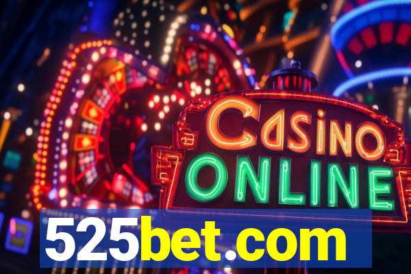 525bet.com