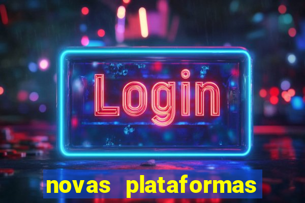 novas plataformas do fortune tiger