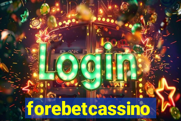 forebetcassino