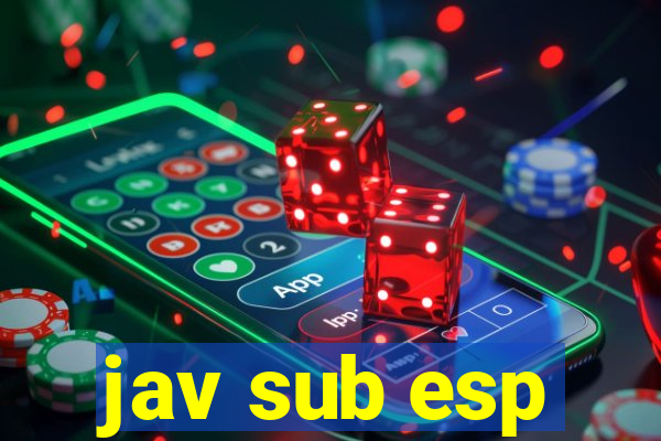 jav sub esp