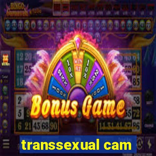 transsexual cam