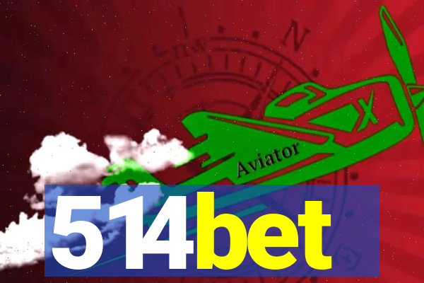 514bet