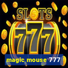 magic mouse 777