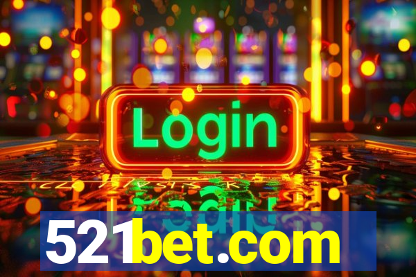 521bet.com