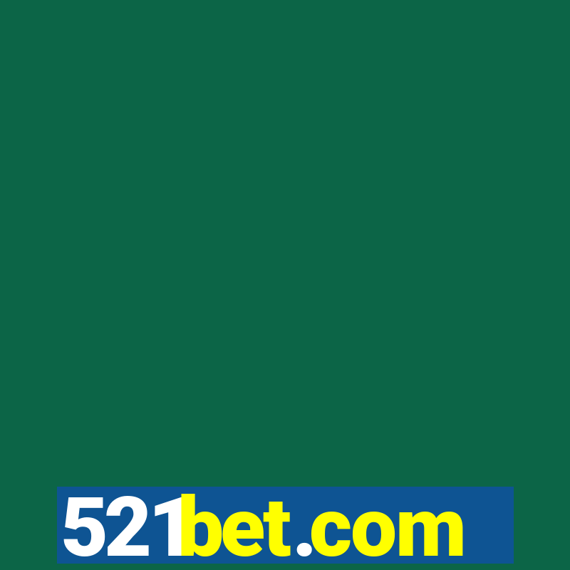 521bet.com