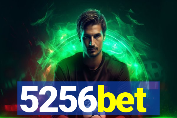 5256bet