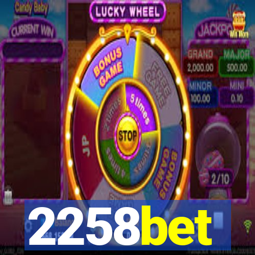 2258bet