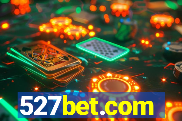 527bet.com