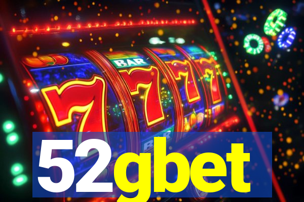 52gbet