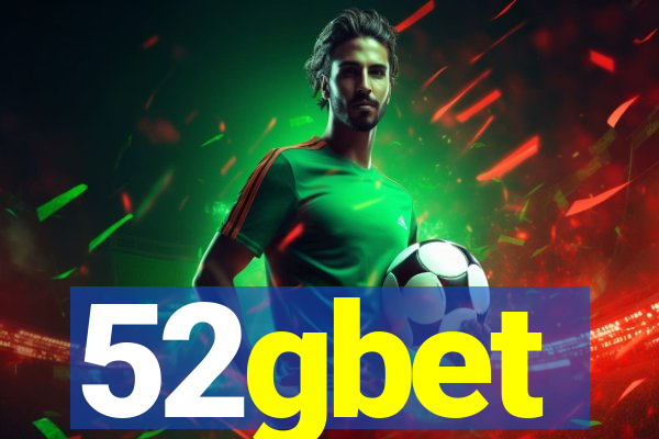 52gbet