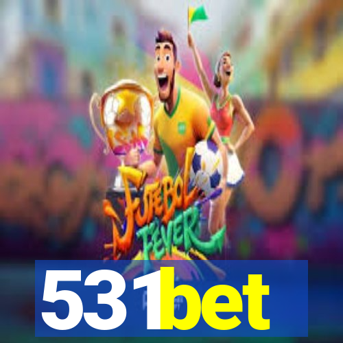 531bet