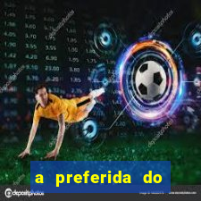 a preferida do terceiro mestre onde assistir