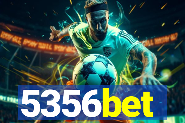 5356bet