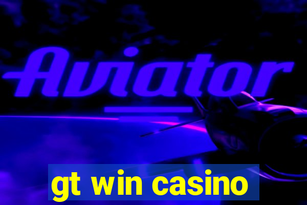 gt win casino