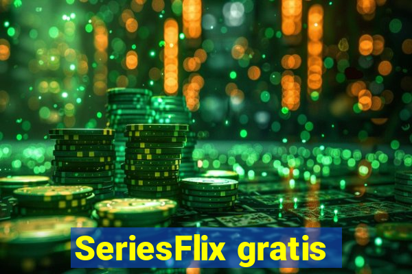 SeriesFlix gratis