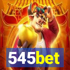 545bet