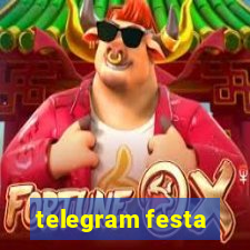 telegram festa