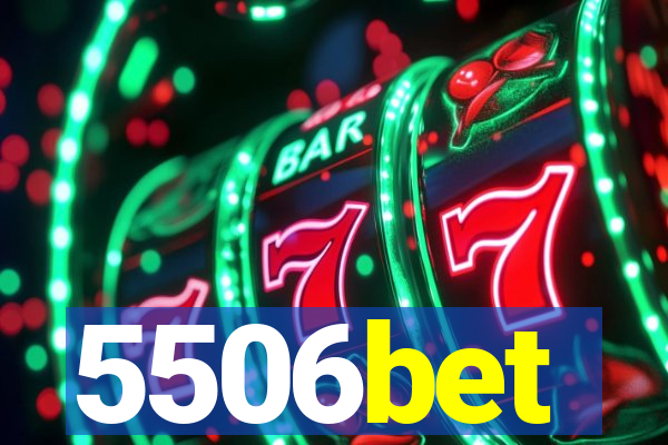 5506bet