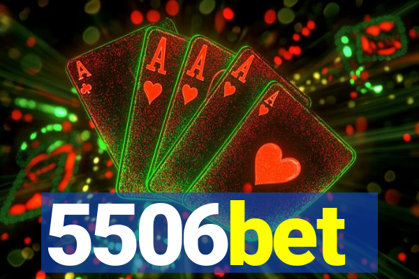 5506bet