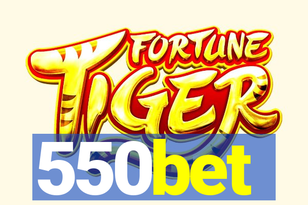 550bet